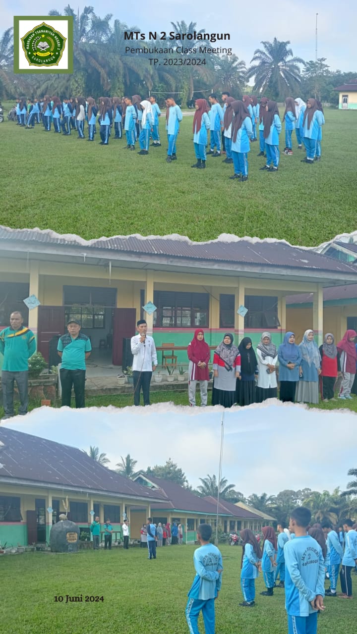 KEPALA MADRASAH MTs NEGERI 2 SAROLANGUN RESMI MEMBUKA KEGIATAN CLASMEETING SEMESTER GENAP T.P 2024